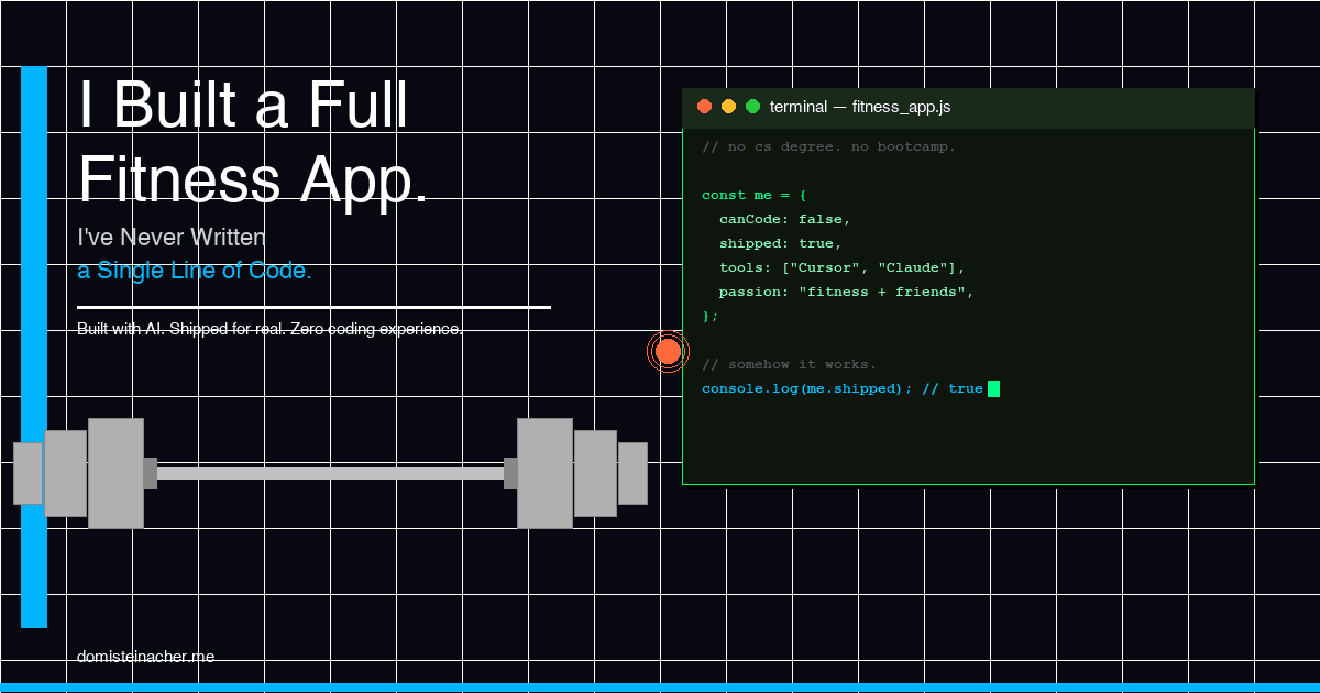 I Built a Full Fitness App. I've Never Written a Single Line of Code.